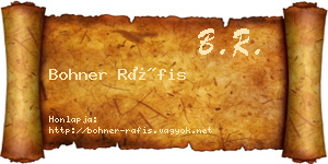 Bohner Ráfis névjegykártya